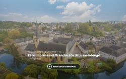 Radio 24 - Generazioni mobili, Storie d'impresa dall'Italia all'estero - Fare impresa nel Granducato di Lussemburgo