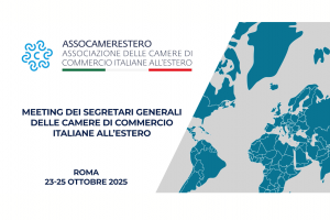 26° Meeting dei Segretari Generali delle Camere di Commercio Italiane all’Estero