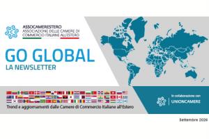 Go Global - Trend e aggiornamenti dalle Camere di Commercio Italiane all'Estero | Settembre 2026