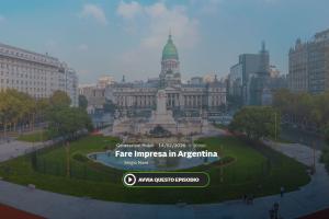 Radio 24 - Generazioni mobili, Storie d'impresa dall'Italia all'estero - Fare impresa in Argentina